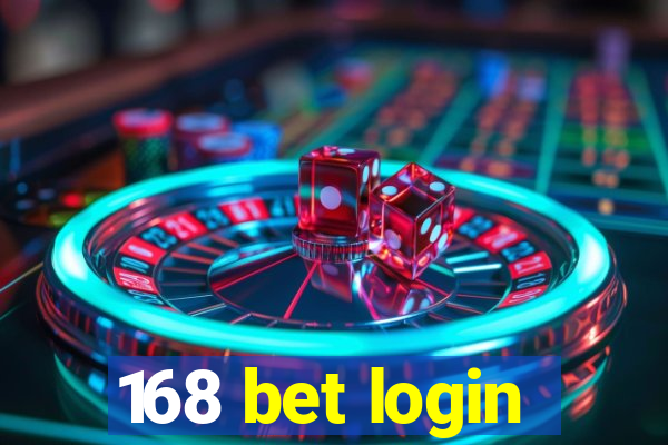 168 bet login